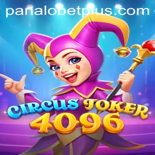 The Fascinating World of CircusJoker4096: A Comprehensive Guide to the Game That Could Be Your Next 'PANALO BET'
