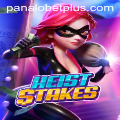 Unveiling HeistStakes: A Thrilling Gaming Experience with PANALO BET