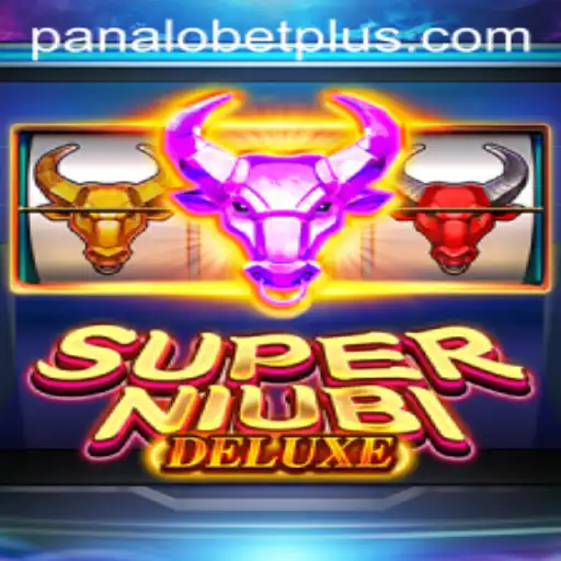 Experience the Thrill of SuperNiubiDeluxe with PANALO BET